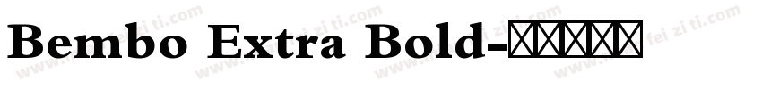 Bembo Extra Bold字体转换